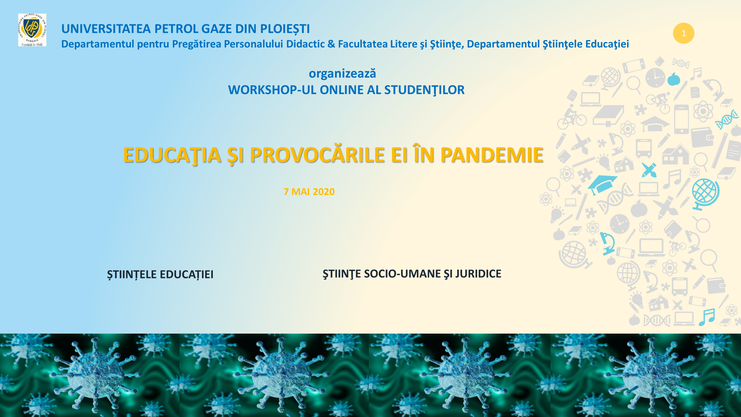 Workshop-ul online al studenților “Educația și provocările ei în pandemie”